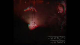 Deus et Inferni - Dead Gentry - Instrumental Metal