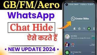 GB Whatsapp Chat Hide Kaise Kare | GB Whatsapp Chat Unhide Kaise Kare | Whatsapp Chat Hide Kare 2024