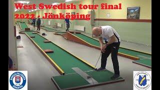West Swedish Tour Final 2022 - Jönköping