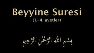 BEYYİNE SURESİ 1-4 AYETLER EZBERLE (HER AYET ON TEKRAR)