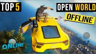 Top 5 Open World Games Offline & Online | Open World offline games