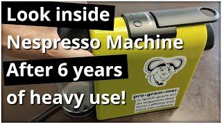 Look inside Nespresso after 5 Years of use!