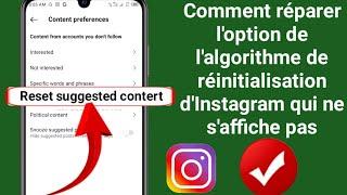 Comment réparer l'option de l'algorithme de réinitialisation d'Instagram qui ne s'affiche pas