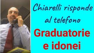 Chiarelli risponde al telefono: graduatoria e idonei