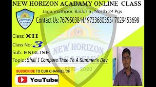 Class XII || 3RD CLASS || English || Shall I Compare Thee To A Summer's Day || KAMAL SIR