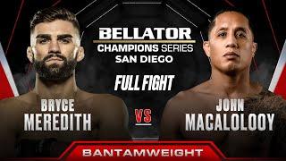 Bryce Meredith vs John MaCalolooy | Bellator San Diego