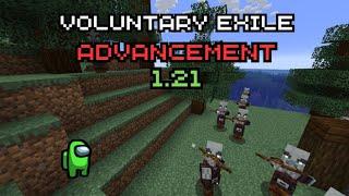 Minecraft 1.21 "Voluntary Exile" Advancement Tutorial