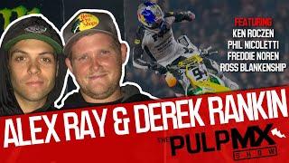 PulpMX Show 573 - Ken Roczen, Phil Nicoletti, Freddie Noren, DirtWurx Ross w/ Alex Ray, Derek Rankin