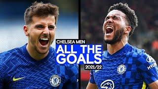 All The Goals - Chelsea 2021/22 | Best Goals Compilation | Chelsea FC