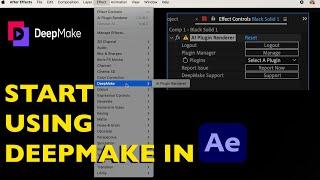 Loading DeepMake in After Effects