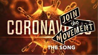 CoronaVirus : The Song || #CoronaMovement #GoCorona