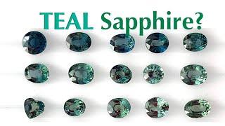 Teal Sapphire or Green or Blue Sapphire? (Clarification and Understanding Color of Teal Sapphires)