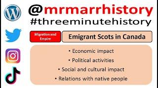 Three Minute History - Scots in Canada