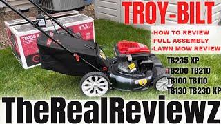 Troy-Bilt 21” Self Propelled Mower | Full Assembly | Review