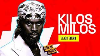 Black Sherif | ‘Kilos Milos’ ( Reaction )