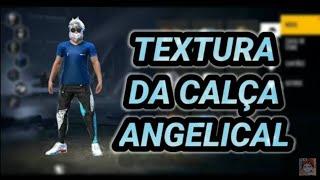 pack de textura da angelical na calça down autualizado nova versão funcionando em todos os gráficos