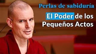 El Poder de los Pequeños Actos - Perlas de Sabiduría [Sesión 10] | Lama Rinchen