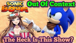 Sonic Boom Out of Context Reaction