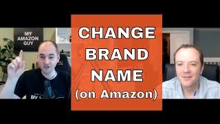 Making Brand Name Changes on Amazon Product Listing