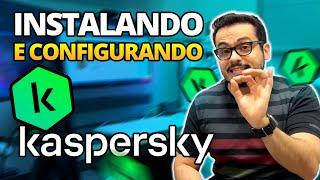 KASPERSKY ANTI VÍRUS - O MELHOR - A PLUS VEM COM VPN ILIMITADA - INSTALANDO E CONFIGURANDO