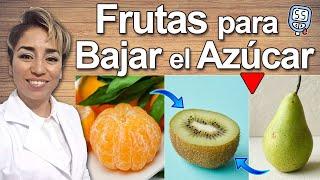 FRUTAS Para BAJAR EL AZUCAR de EMERGENCIA   - FRUTAS Para REGULAR LA GLUCOSA En Sangre 🩸