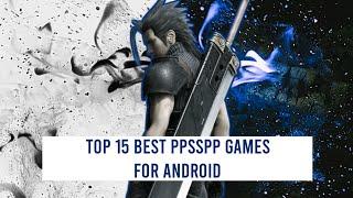 Top 15 Best PPSSPP Games for Android 2022 + Link Download l Part 1 l MapGaming