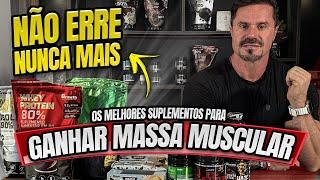 OS SUPLEMENTOS PERFEITOS PARA GANHO DE MASSA MUSCULAR