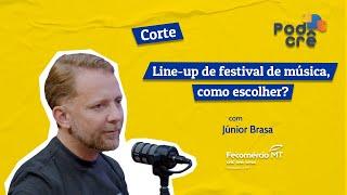 Line-up de festival de música, como escolher? | CORTE Podcrê #15