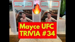 Mayce UFC Trivia 34