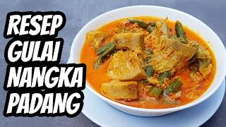 Resep Cara Membuat Gulai Nangka Muda Ala Rumah Makan Padang Yang Enak