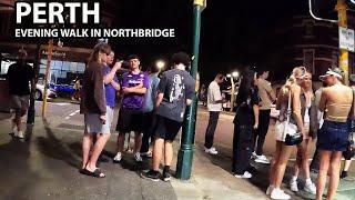 Perth Night Life, Saturday Night in Northbridge (Perth, Australia) | Walking Tour 4K