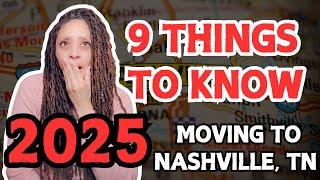 Unlock The Top 9 Insider Tips | Before Making The Move To Nashville In 2025 | Tierra Hensley