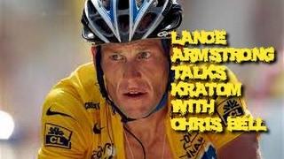 LANCE ARMSTRONG Talks Kratom with Chris Bell