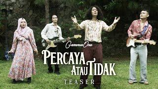 @GammaOne_Official  - Percaya atau Tidak | TEASER | Release 29 Nov 2024