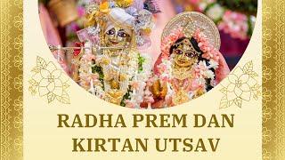 Radha Prem Dan Kirtan Utsav Sri Dham Mayapur - 11 Sep ,2024