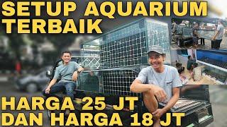 Setting AQUARIUM HARGA 25 JUTA dan HARGA AQUARIUM 18 JUTA di Bandung With MERIAH JAYA AQUARIUM