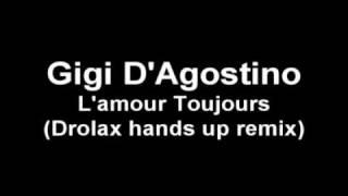 Lamour toujours Drolax hands up remix