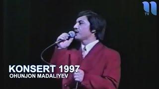 Охунжон Мадалиев -1997 йилги концерт дастури | Oxunjon Madaliev - 1997 yilgi kontsert dasturi