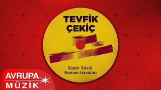 Tevfik Çekiç - Güzel Ağam (Official Audio)