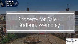 Property for Sale Sudbury Wembley - Looking for a 3 Bedroom Property in need of Modernisation?