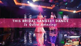 This Bridal Sangeet Dance Is Quite Amazing! | WedMeGood