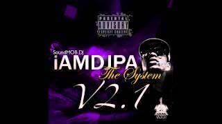 iAMDJPAv2point1 #PVSF13 #TunrtUP Trap Mix - DJPATheSystem