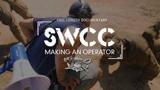 SWCC: Making an Operator - Full Length Documentary | SEALSWCC.COM