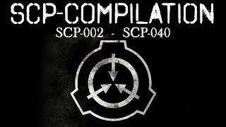 Alle SCPs von SCP-002 bis SCP-040 -  Best SCP-Compilation