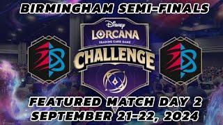 FEATURED MATCH SEMI-FINALS | DLC BIRMINGHAM LORCANA Challenge 2024 | RUBY SAPPHIRE vs. RUBY SAPPHIRE