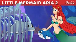 The Little Mermaid Series Episode 2 | Baby Shark | Fairy Tales and Bedtime Stories For Kids