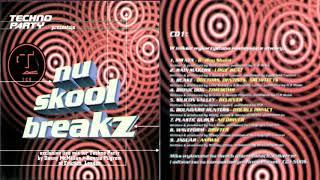 Nu Skool Breakz (Techno Party, 1998) - CD #1