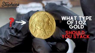 What Type of 1oz Gold Should You Stack?! Silver Gold Stacking and Investing Info
