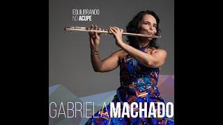 Equilibrando no Acupe - Gabriela Machado feat Proveta