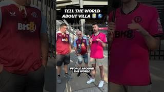 ️ What Would You Tell The World About Aston Villa? 